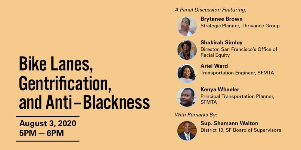 Bike Lanes, Gentrification, and Anti-Blackness, a panel discussion